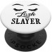 Lash Slayer Gift For Your Eyelash Tech Who Slays Lashes PopSockets PopGrip: Swappable Grip for Phones &amp; Tablets